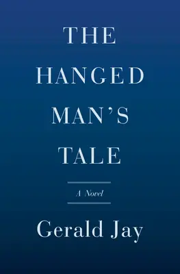 Das Märchen vom Gehängten: Ein Inspektor Mazarelle-Krimi - The Hanged Man's Tale: An Inspector Mazarelle Mystery