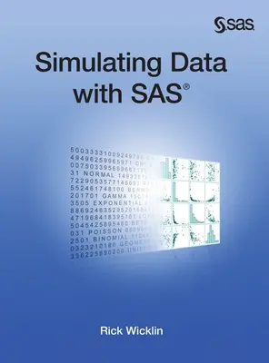 Daten simulieren mit SAS (Gebundene Ausgabe) - Simulating Data with SAS (Hardcover edition)