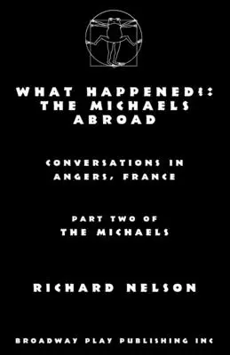 Was ist passiert? Die Michaels im Ausland - What Happened?: The Michaels Abroad