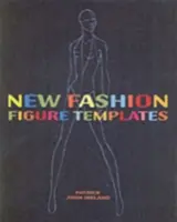 New Fashion Figure Templates neue Ausgabe - New Fashion Figure Templates new edition