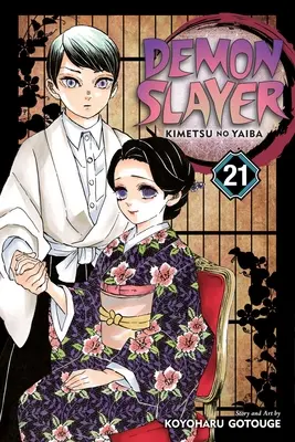Dämonenjägerin: Kimetsu No Yaiba, Band 21, 21 - Demon Slayer: Kimetsu No Yaiba, Vol. 21, 21