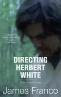 Regie führt Herbert White - Directing Herbert White