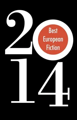 Beste europäische Belletristik - Best European Fiction