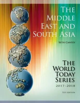 Der Nahe Osten und Südasien 2017-2018, 51. Ausgabe - The Middle East and South Asia 2017-2018, 51st Edition
