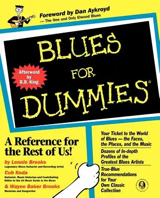 Blues für Dummies [Mit über einer Stunde Blues-Klassikern...] - Blues For Dummies [With Contains Over an Hour of Blues Classics...]