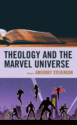Theologie und das Marvel-Universum - Theology and the Marvel Universe