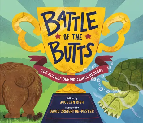 Schlacht der Kippen: Die Wissenschaft hinter den Hinterteilen von Tieren - Battle of the Butts: The Science Behind Animal Behinds