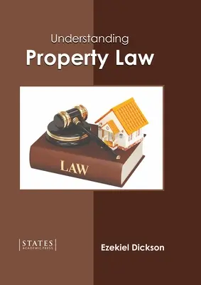 Das Eigentumsrecht verstehen - Understanding Property Law