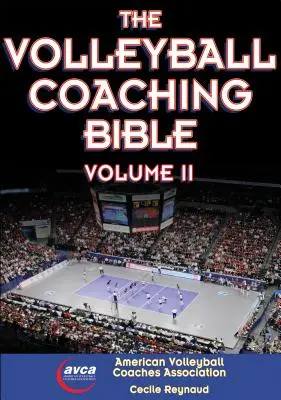 Die Volleyball-Trainer-Bibel, Band II, 2 - The Volleyball Coaching Bible, Vol. II, 2