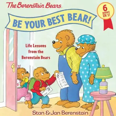 Sei dein bester Bär! Lebensweisheiten von den Berenstain-Bären - Be Your Best Bear!: Life Lessons from the Berenstain Bears