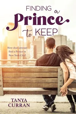 Einen Prinzen finden und behalten - Finding a Prince to Keep