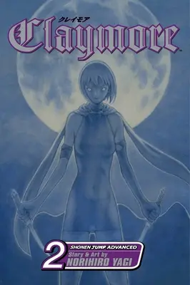 Claymore, Bd. 2, 2 - Claymore, Vol. 2, 2