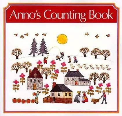 Anno's Zählbuch - Anno's Counting Book