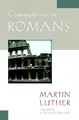 Kommentar zum Römerbrief - Commentary on Romans