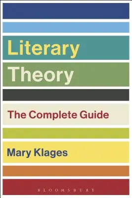 Literaturtheorie: Der vollständige Leitfaden - Literary Theory: The Complete Guide