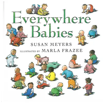 Überall-Babys - Everywhere Babies