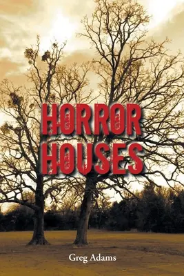 Horror-Häuser - Horror Houses