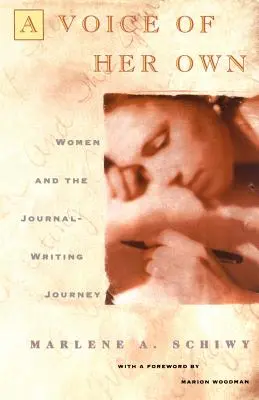 Ihre eigene Stimme: Frauen und die Reise zum Tagebuchschreiben - Voice of Her Own: Women and the Journal Writing Journey