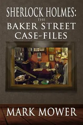 Sherlock Holmes: Die Fallakten aus der Baker Street - Sherlock Holmes: The Baker Street Case Files