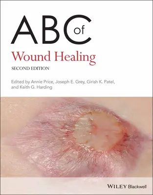 ABC der Wundheilung - ABC of Wound Healing