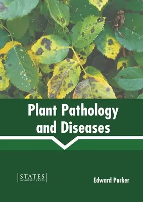 Pflanzenpathologie und Pflanzenkrankheiten - Plant Pathology and Diseases