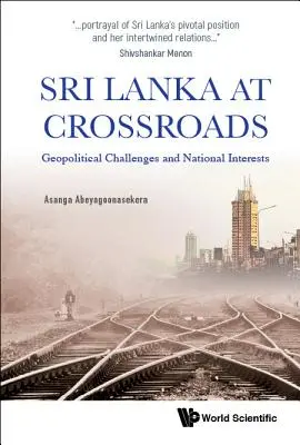 Sri Lanka am Scheideweg: Geopolitische Herausforderungen und nationale Interessen - Sri Lanka at Crossroads: Geopolitical Challenges and National Interests