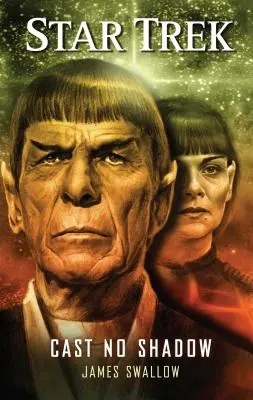 Star Trek: Wirf keinen Schatten - Star Trek: Cast No Shadow