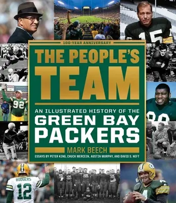 Die Mannschaft des Volkes: Eine illustrierte Geschichte der Green Bay Packers - The People's Team: An Illustrated History of the Green Bay Packers
