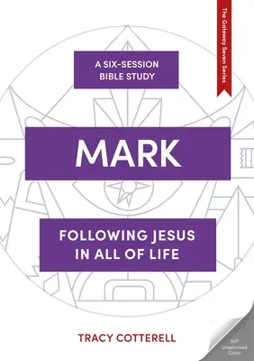Markus: Den Weg Jesu in der Welt leben - Mark: Living the Way of Jesus in the World