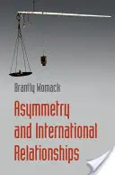 Asymmetrie und internationale Beziehungen - Asymmetry and International Relationships