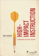 Wirkungsvoller Unterricht: Ein Rahmen für großartigen Unterricht - High-Impact Instruction: A Framework for Great Teaching