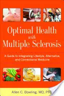 Optimale Gesundheit bei Multipler Sklerose - Optimal Health with Multiple Sclerosis