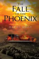 Der Fall des Phoenix - The Fall of the Phoenix