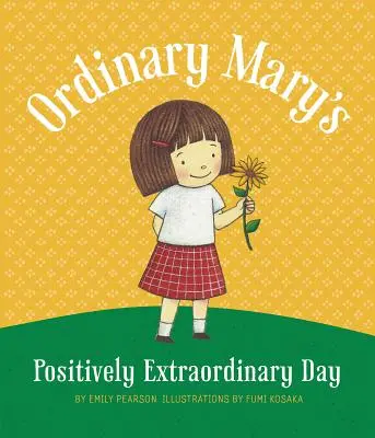 Gewöhnliche Mary's Positively Extraordinary - Ordinary Mary's Positively Extraordinary