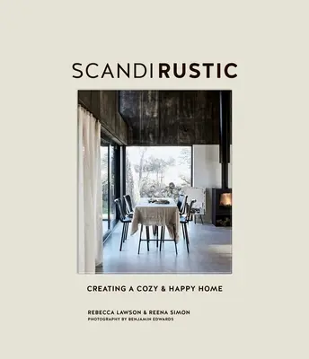 Scandi Rustic: Ein gemütliches und glückliches Zuhause schaffen - Scandi Rustic: Creating a Cozy & Happy Home