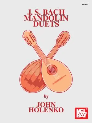 J. S. Bach Mandolinenduette - J. S. Bach Mandolin Duets