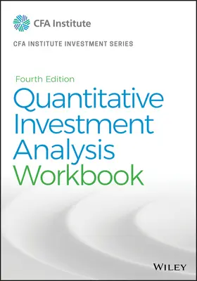 Quantitative Investmentanalyse, Arbeitsbuch - Quantitative Investment Analysis, Workbook