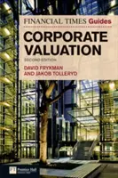 Financial Times Leitfaden zur Unternehmensbewertung - Financial Times Guide to Corporate Valuation