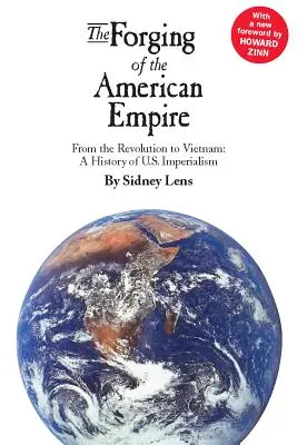 Die Entstehung des amerikanischen Imperiums - The Forging of the American Empire