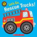 Auf geht's, Rettungstrucks! - Let's Go, Rescue Trucks!