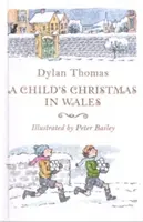 Kinderweihnacht in Wales - Child's Christmas in Wales