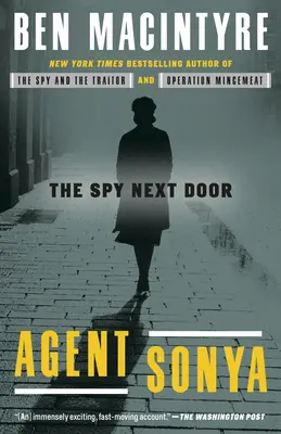 Agentin Sonya: Die Spionin von nebenan - Agent Sonya: The Spy Next Door