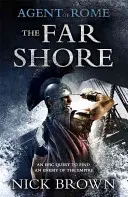 Agent von Rom: Das ferne Ufer - Agent of Rome: The Far Shore