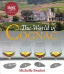 Die Welt des Cognac - The World of Cognac