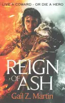 Reign of Ash - Buch 2 der Saga der aufsteigenden Königreiche - Reign of Ash - Book 2 of the Ascendant Kingdoms Saga