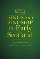 Könige und Königtum im frühen Schottland - Kings and Kingship in Early Scotland