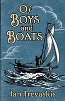 Von Jungen und Booten - Of Boys and Boats