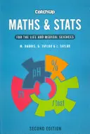 Catch Up Mathe & STATS 2e: Für die Lebens- und Medizinwissenschaften - Catch Up Maths & STATS 2e: For the Life and Medical Sciences