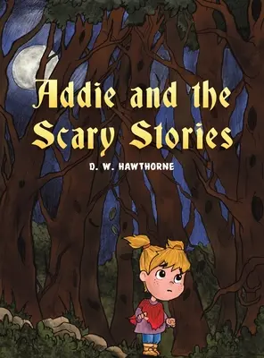 Addie und die Gruselgeschichten - Addie and the Scary Stories