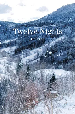 Zwölf Nächte - Twelve Nights